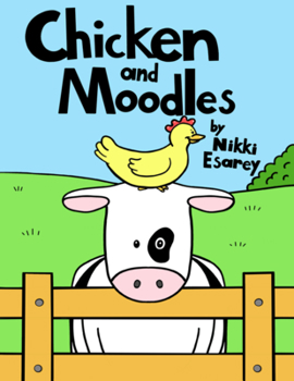 Hardcover Chicken and Moodles Book