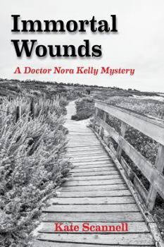 Paperback Immortal Wounds: A Doctor Nora Kelly Mystery Book