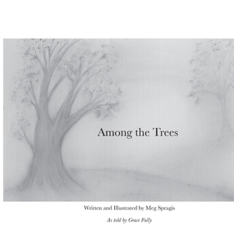Hardcover Among the Trees Book