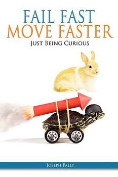 Paperback Fail Fast, Move Faster Book