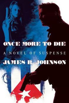 Paperback Once More to Die: A Novel of Suspense Book