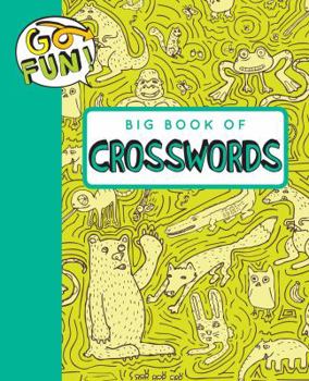 Paperback Go Fun! Big Book of Crosswords: Volume 2 Book