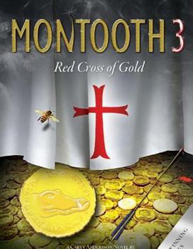 Hardcover Montooth 3: Red Cross of Gold Book