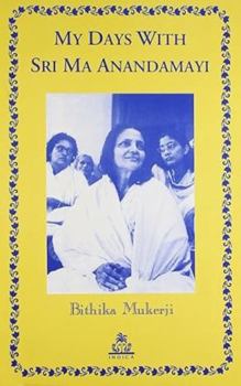 Paperback My Days With Sri Ma Anandamayi Book