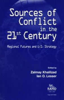 Paperback Sources of Conflict in the 21st Century: Strategic Flashpoints and U.S. Strategy Book