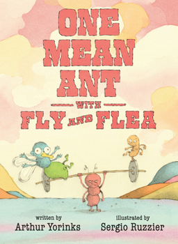 Hardcover One Mean Ant with Fly and Flea Book