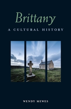 Paperback Brittany: A Cultural History Book