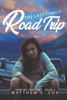 Paperback The Last Family Road Trip Book