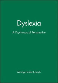 Paperback Dyslexia: A Psychosocial Perspective Book