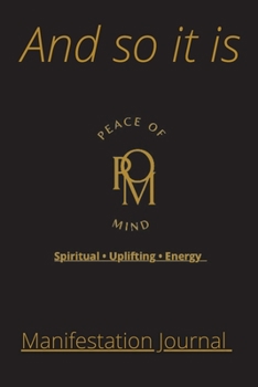 Paperback And So It Is Manifestation Journal Book