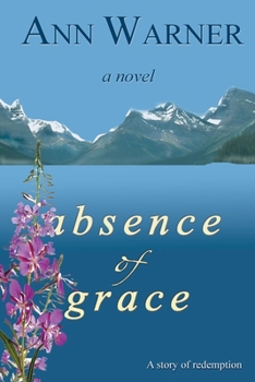 Paperback Absence of Grace Book