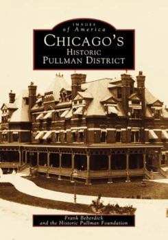 Paperback Chicago's Historic Pullman District Book