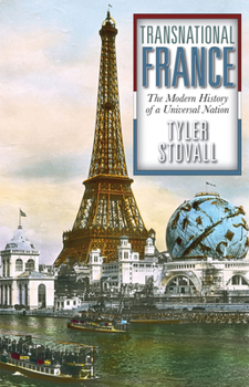 Paperback Transnational France: The Modern History of a Universal Nation Book