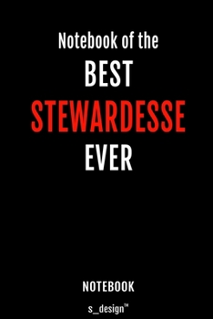 Notebook for Stewardesses / Stewardess: awesome handy Note Book [120 blank lined ruled pages]