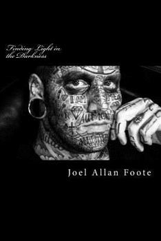 Paperback Finding Light in the Darkness Book