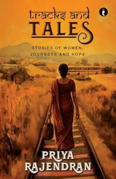 Tracks and Tales : Stories of Women, Journeys and Hope