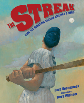 Hardcover The Streak: How Joe Dimaggio Became America's Hero Book