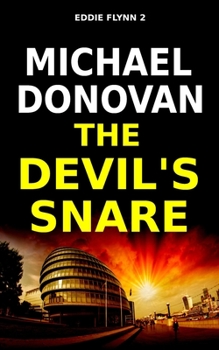 The Devil's Snare - Book #2 of the Eddie Flynn