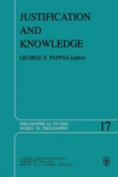 Paperback Justification and Knowledge: New Studies in Epistemology Book