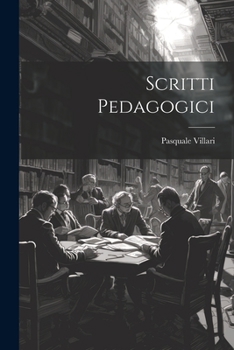 Paperback Scritti Pedagogici [Italian] Book
