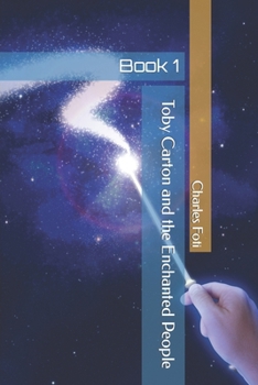 Paperback Toby Carton and the Enchanted People Book