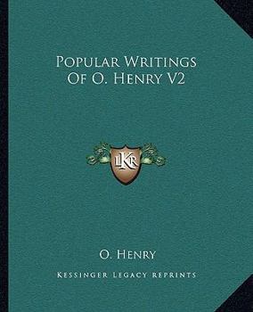 Paperback Popular Writings Of O. Henry V2 Book