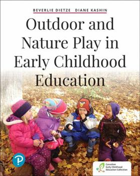 Paperback Outdoor and Nature Play in Early Childhood Education Book
