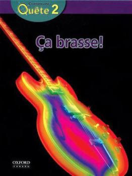 Paperback Communi-Quete: 2 Ca Brasse!: Communi-Quete 2 Book