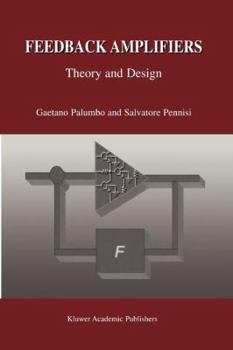 Paperback Feedback Amplifiers: Theory and Design Book