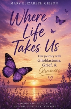 Where Life Takes Us
