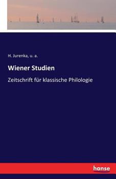 Paperback Wiener Studien: Zeitschrift für klassische Philologie [German] Book