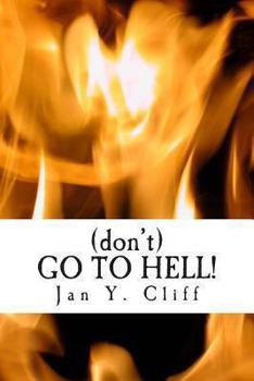 Paperback (don't) GO TO HELL! Book