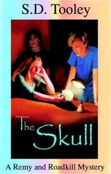 The Skull - Book #1 of the Remy and Roadkill Mystery