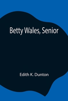 Paperback Betty Wales, Senior Book