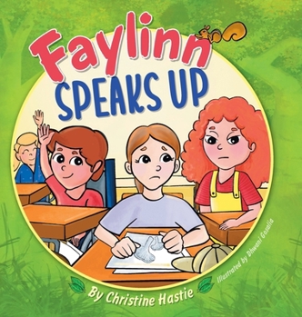 Hardcover Faylinn Speaks Up Book
