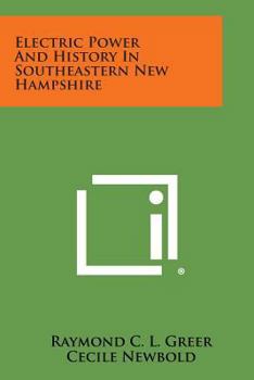 Paperback Electric Power And History In Southeastern New Hampshire Book