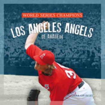 Paperback Los Angeles Angels of Anaheim Book