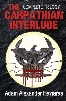 Paperback The Carpathian Interlude: The Complete Trilogy Book