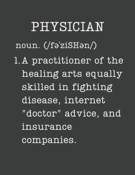 Physician: Gifts For Doctors - 2020 Weekly Planner: A 52-Week Calendar (Definition, Humor)