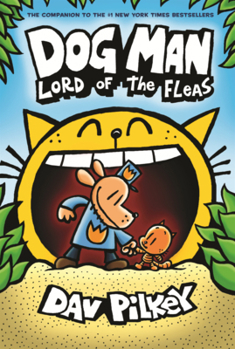 Library Binding Dog Man: Lord of the Fleas Book