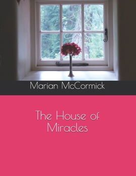 Paperback The House of Miracles Book