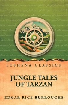 Paperback Jungle Tales of Tarzan Book