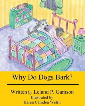Paperback Why Do Dogs Bark? Book