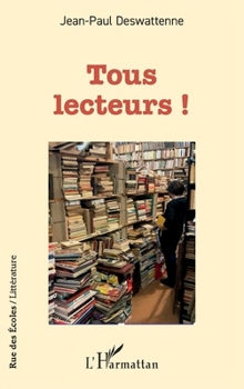 Paperback Tous lecteurs ! [French] Book