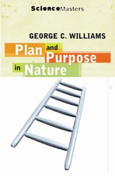 Paperback Plan and Purpose in Nature: The Limits of Darwinian Evolution (Science Masters) Book