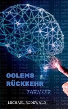 Paperback Golems Rückkehr: Thriller [German] Book