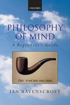 Paperback Philosophy of Mind: A Beginner's Guide Book