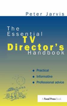 Hardcover The Essential TV Director's Handbook Book