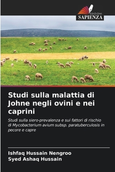 Studi sulla malattia di Johne negli ovini e nei caprini (Italian Edition)