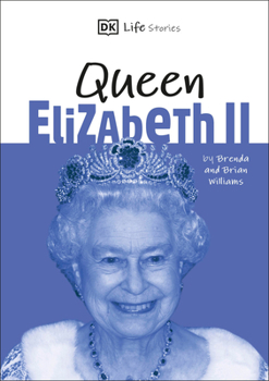 Hardcover DK Life Stories Queen Elizabeth II: Amazing People Who Have Shaped Our World Book